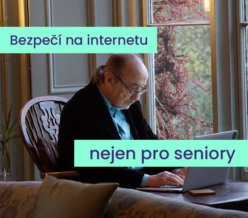 Jak na bezpečnost na internetu nejen pro seniory